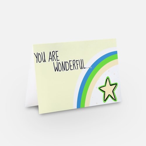 You Are Wonderful Greeting Card